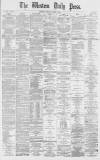 Western Daily Press Tuesday 09 August 1870 Page 1