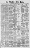Western Daily Press Monday 12 December 1870 Page 1