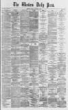 Western Daily Press Monday 30 January 1871 Page 1