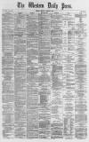 Western Daily Press Monday 06 March 1871 Page 1
