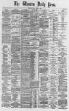Western Daily Press Friday 28 April 1871 Page 1