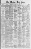 Western Daily Press Wednesday 17 January 1872 Page 1