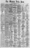 Western Daily Press Saturday 20 January 1872 Page 1