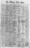 Western Daily Press Tuesday 23 April 1872 Page 1