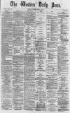 Western Daily Press Monday 01 July 1872 Page 1