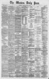 Western Daily Press Saturday 18 January 1873 Page 1