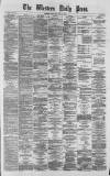 Western Daily Press Saturday 10 May 1873 Page 1
