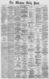 Western Daily Press Friday 13 June 1873 Page 1