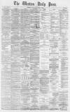 Western Daily Press Saturday 11 October 1873 Page 1