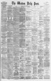 Western Daily Press Friday 25 February 1876 Page 1