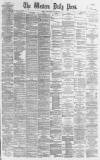 Western Daily Press Wednesday 15 March 1876 Page 1