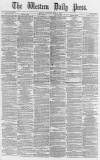 Western Daily Press Saturday 15 April 1876 Page 1