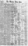 Western Daily Press Friday 26 May 1876 Page 1