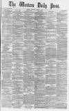 Western Daily Press Saturday 05 August 1876 Page 1