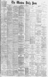 Western Daily Press Friday 01 September 1876 Page 1