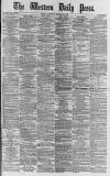 Western Daily Press Saturday 14 October 1876 Page 1