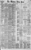 Western Daily Press Monday 15 January 1877 Page 1