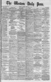 Western Daily Press Tuesday 13 February 1877 Page 1