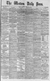 Western Daily Press Thursday 15 February 1877 Page 1