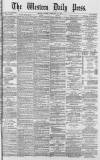 Western Daily Press Friday 16 February 1877 Page 1
