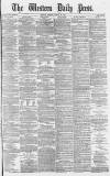 Western Daily Press Monday 12 March 1877 Page 1