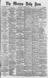 Western Daily Press Friday 16 March 1877 Page 1