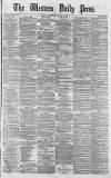 Western Daily Press Wednesday 21 March 1877 Page 1