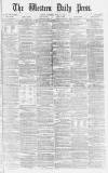 Western Daily Press Saturday 14 April 1877 Page 1