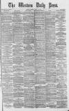 Western Daily Press Monday 23 April 1877 Page 1