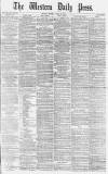 Western Daily Press Monday 30 April 1877 Page 1