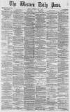Western Daily Press Saturday 05 May 1877 Page 1