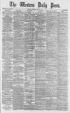 Western Daily Press Tuesday 15 May 1877 Page 1