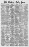 Western Daily Press Saturday 02 June 1877 Page 1