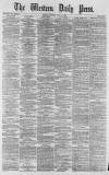 Western Daily Press Monday 11 June 1877 Page 1
