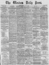 Western Daily Press Friday 13 July 1877 Page 1