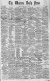 Western Daily Press Saturday 10 November 1877 Page 1