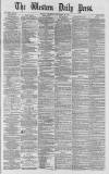 Western Daily Press Wednesday 12 December 1877 Page 1