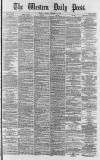 Western Daily Press Friday 11 January 1878 Page 1