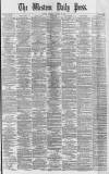 Western Daily Press Saturday 19 January 1878 Page 1