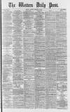 Western Daily Press Tuesday 22 January 1878 Page 1