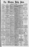 Western Daily Press Friday 25 January 1878 Page 1