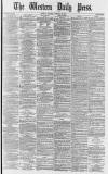 Western Daily Press Tuesday 29 January 1878 Page 1