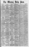 Western Daily Press Tuesday 05 February 1878 Page 1