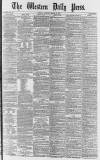 Western Daily Press Tuesday 26 March 1878 Page 1