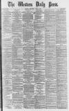 Western Daily Press Wednesday 03 April 1878 Page 1