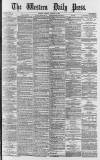 Western Daily Press Friday 02 August 1878 Page 1