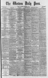 Western Daily Press Thursday 05 September 1878 Page 1