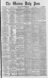 Western Daily Press Monday 09 September 1878 Page 1