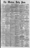 Western Daily Press Monday 07 October 1878 Page 1