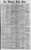 Western Daily Press Monday 14 October 1878 Page 1